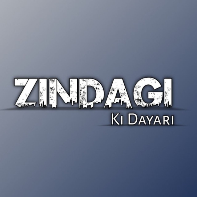 ZINDAGI KI DAYARI