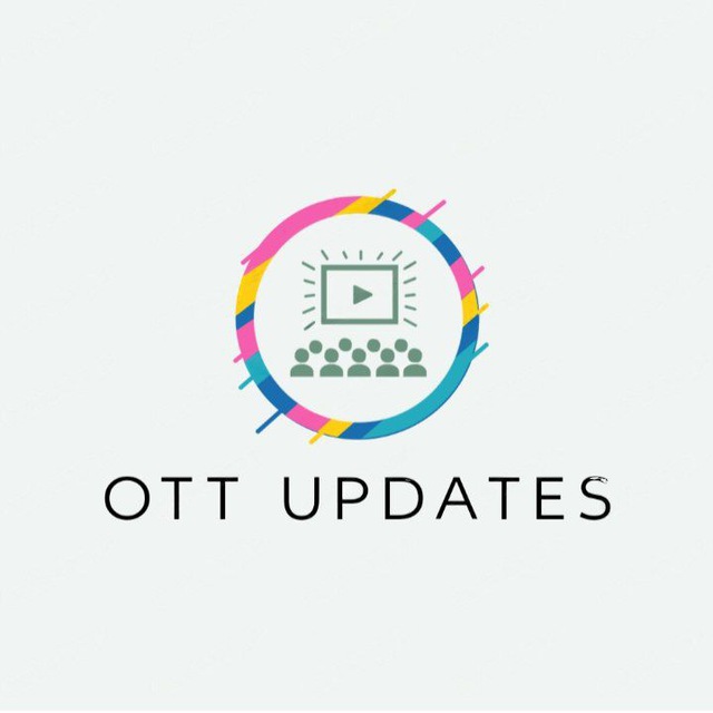 OTT UPDATES