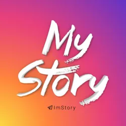 My Story | استوری من