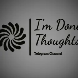 💭🥀 𝕀'𝕞 𝔻𝕠𝕟𝕖 𝕋𝕙𝕠𝕦𝕘𝕙𝕥𝕤 🥀💭