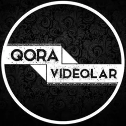 QORA VIDEOLAR 👑