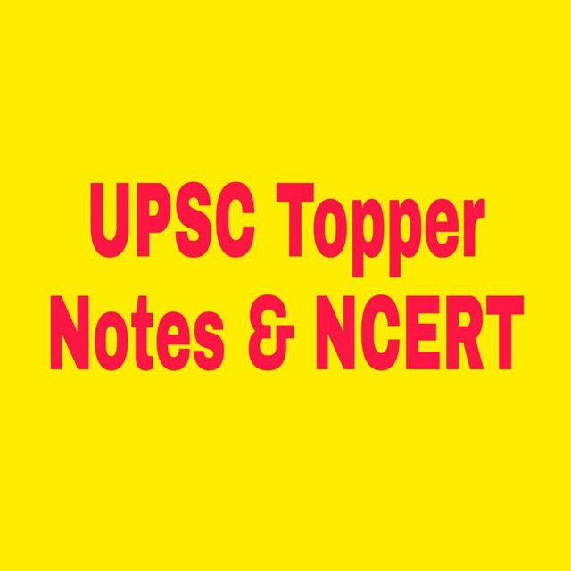 UPSC Topper Notes NCERT